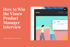 Vimeo Product Manager interview