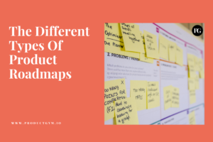 types of product roadmaps