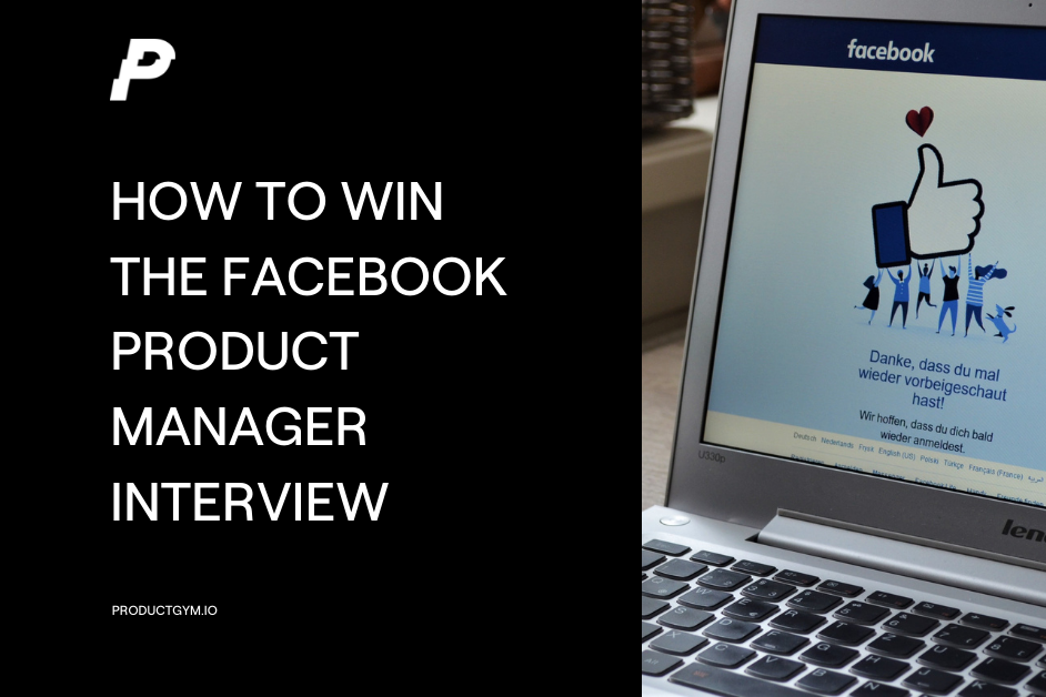 How To Prepare For Facebook Product Manager Interview