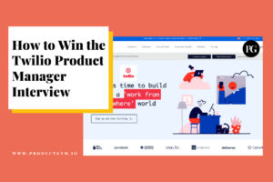 twilio product manager interview